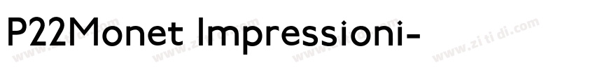 P22Monet Impressioni字体转换